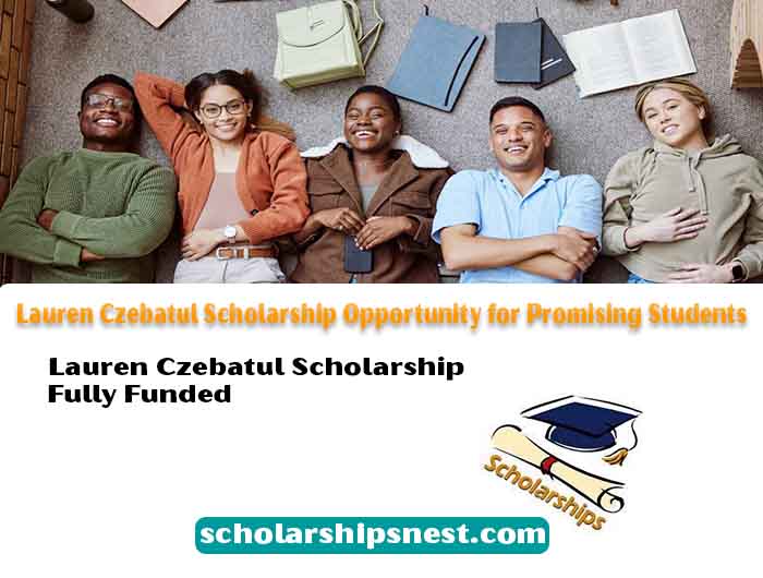 Lauren Czebatul Scholarship