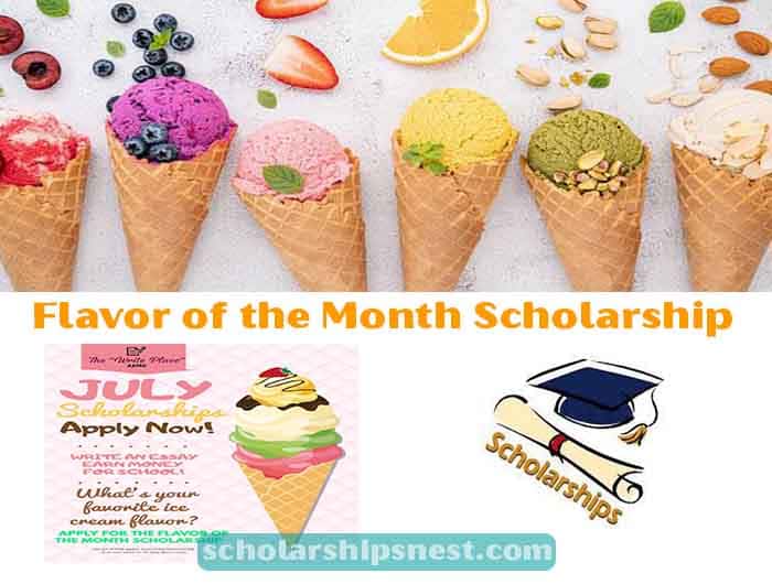 flavor of the month scholarship